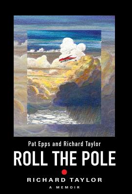 Coperta cărții 'Roll the Pole - Richard Taylor'