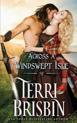 Across a Windswept Isle - Terri Brisbin