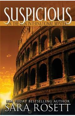 Poza produsului Suspicious - Sara Rosett