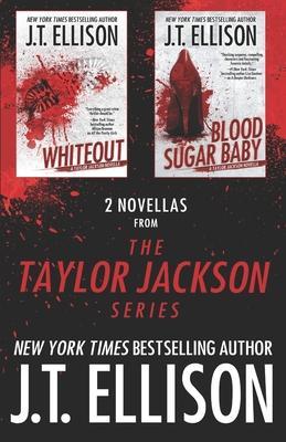 2 Novellas from the Taylor Jackson Series - J. T. Ellison