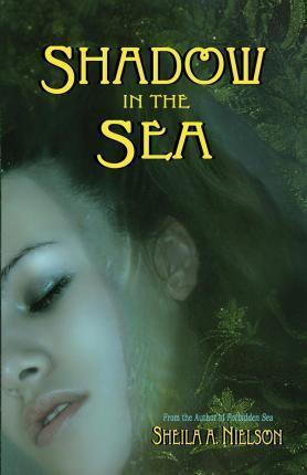 Shadow in the Sea - Sheila A. Nielson