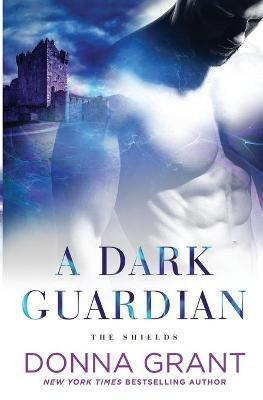 A Dark Guardian - Donna Grant