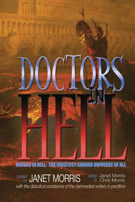 Doctors in Hell - Andrew P. Weston