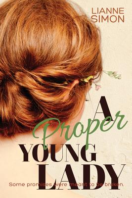 A Proper Young Lady - Lianne Simon