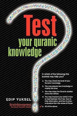 Test Your Quranic Knowledge - Edip Yuksel