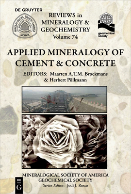 Applied Mineralogy of Cement & Concrete - Maarten A. T. M. Broekmans