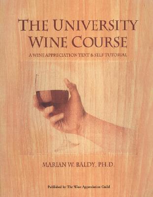 University Wine Course - Marian Baldy