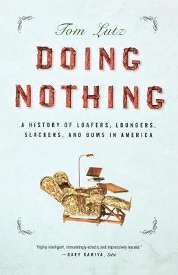 Doing Nothing - Tom Lutz
