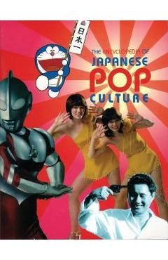 Coperta cărții 'The Encyclopedia of Japanese Pop Culture - Mark Schilling'