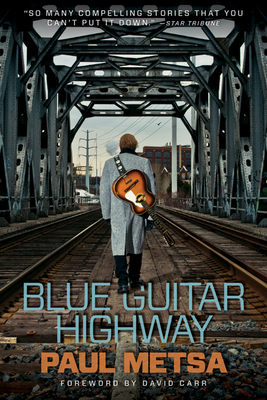 Blue Guitar Highway - Paul Metsa