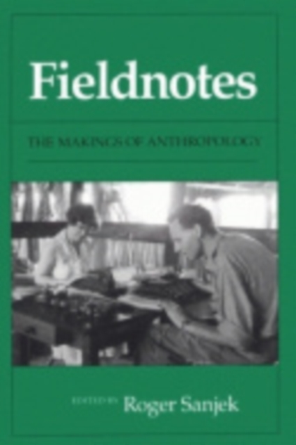 Fieldnotes - Roger Sanjek