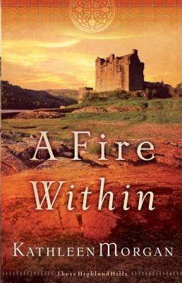 A Fire Within - Kathleen Morgan