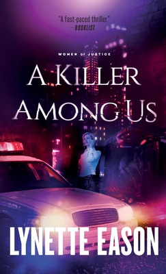 Killer Among Us - Lynette Eason