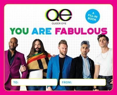 Queer Eye: You Are Fabulous: A Fill-In Book - Lauren Emily Whalen