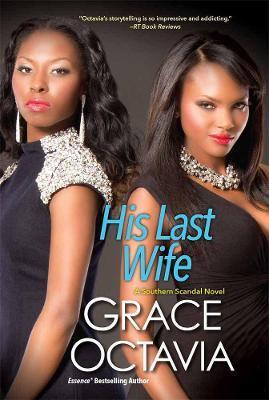 His Last Wife - Grace Octavia