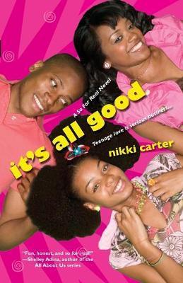It's All Good - Nikki Carter