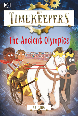 The Timekeepers: The Ancient Olympics - Sj King