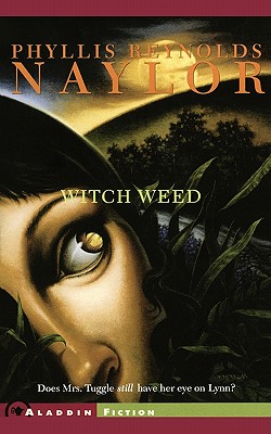 Witch Weed - Phyllis Reynolds Naylor