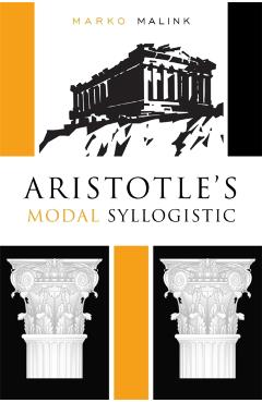 Coperta cărții 'Aristotle's Modal Syllogistic - Marko Malink'