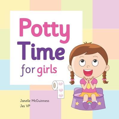 Potty Time for Girls: Potty Training for Toddler Girls - Jes Vp