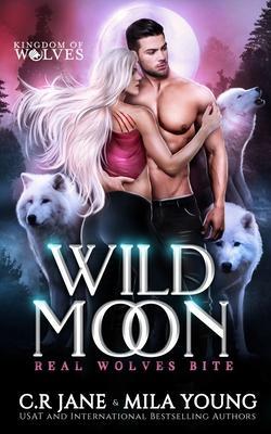 Wild Moon: Paranormal Romance - Mila Young