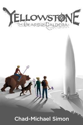 Yellowstone: The Bears of Caldera - Chad-michael Simon