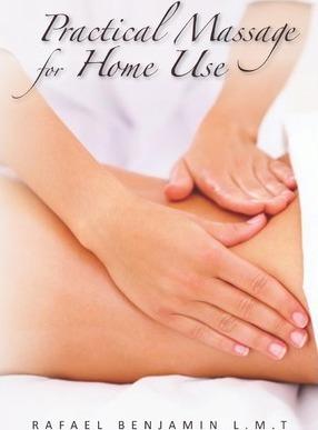 Coperta cărții 'Practical Massage for Home Use - Rafael Benjamin L. M. T.'