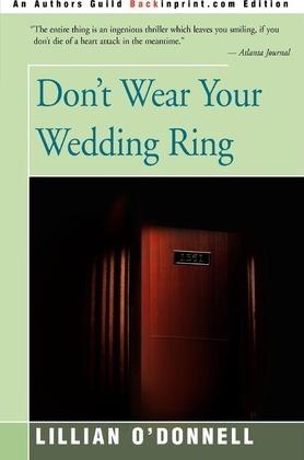 Coperta cărții 'Don't Wear Your Wedding Ring - Lillian O'donnell'