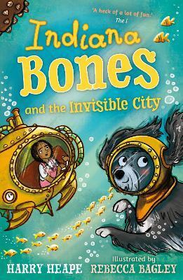 Indiana Bones and the Invisible City - Harry Heape