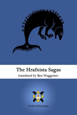 The Hrafnista Sagas - Ben Waggoner