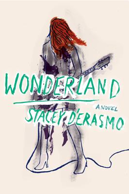 Wonderland - Stacey D'erasmo