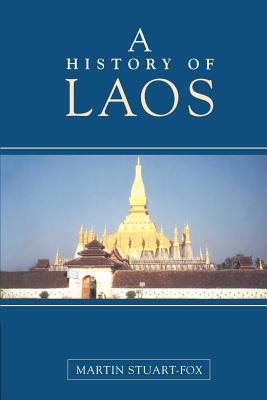 A History of Laos - Martin Stuart-fox