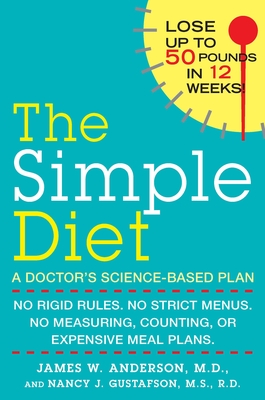 The Simple Diet: A Doctor's Science-Based Plan - James Anderson