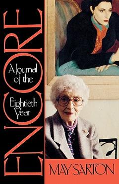 Coperta cărții 'Encore: A Journal of the Eightieth Year - May Sarton'