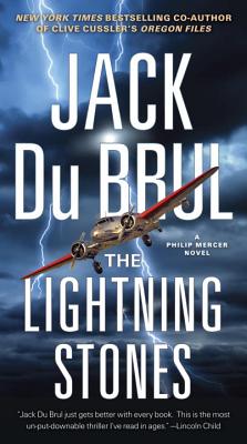 The Lightning Stones - Jack Du Brul