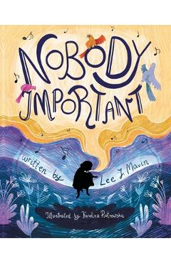 Coperta cărții 'Nobody Important - Lee J. Mavin'