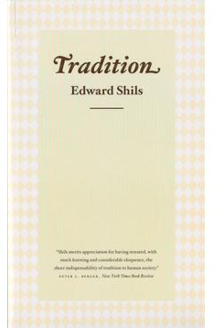Poza produsului Tradition - Edward Shils