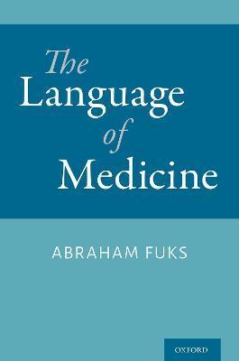 Language of Medicine - Abraham Fuks