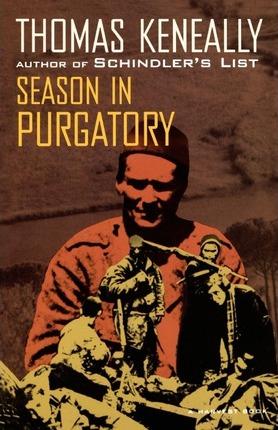 Season in Purgatory - Thomas Keneally