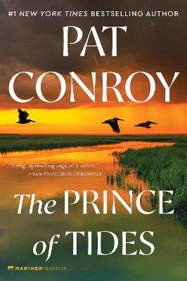 The Prince of Tides - Pat Conroy