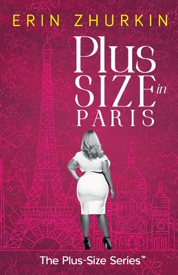 Plus-Size in Paris - Erin Zhurkin