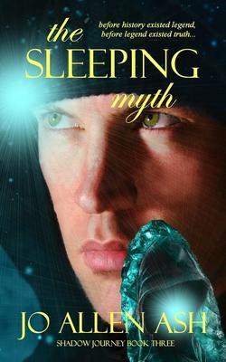 The Sleeping Myth - Jo Allen Ash