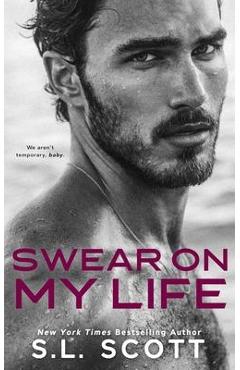 Coperta cărții 'Swear on My Life - S. L. Scott'