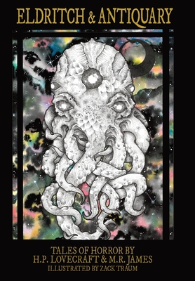Eldritch & Antiquary - Howard P. Lovecraft