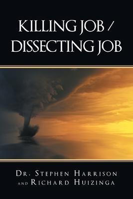 Killing Job / Dissecting Job - Stephen Harrison