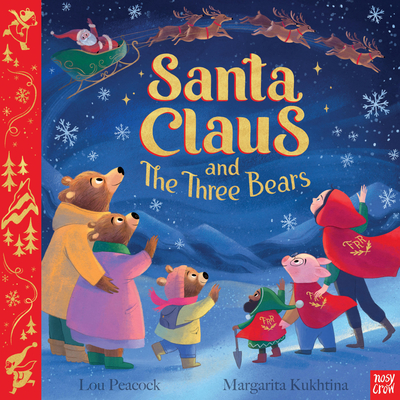 Santa Claus and the Three Bears - Lou Peacock