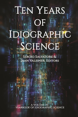Coperta cărții 'Ten Years of Idiographic Science - Sergio Salvatore'
