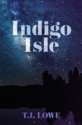 Indigo Isle - T. I. Lowe