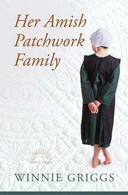 Her Amish Patchwork Family - Winnie Griggs