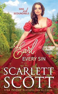Earl of Every Sin - Scarlett Scott
